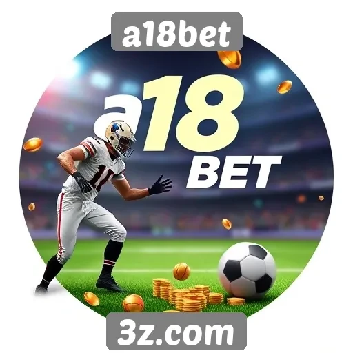 como o a18bet se destaca na indústria de apostas