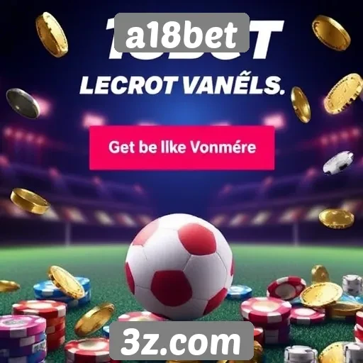 Promoções e bônus oferecidos pela plataforma a18bet